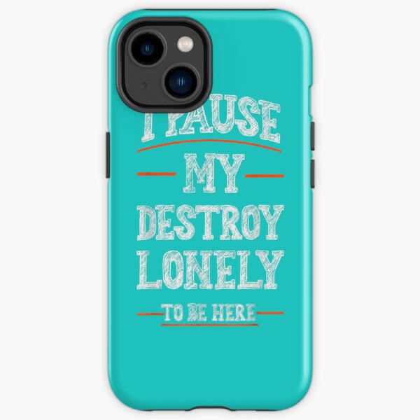 I Paused My Destroy Lonely To Be Here   iPhone Tough Case RB1910 product Offical destroylonely Merch