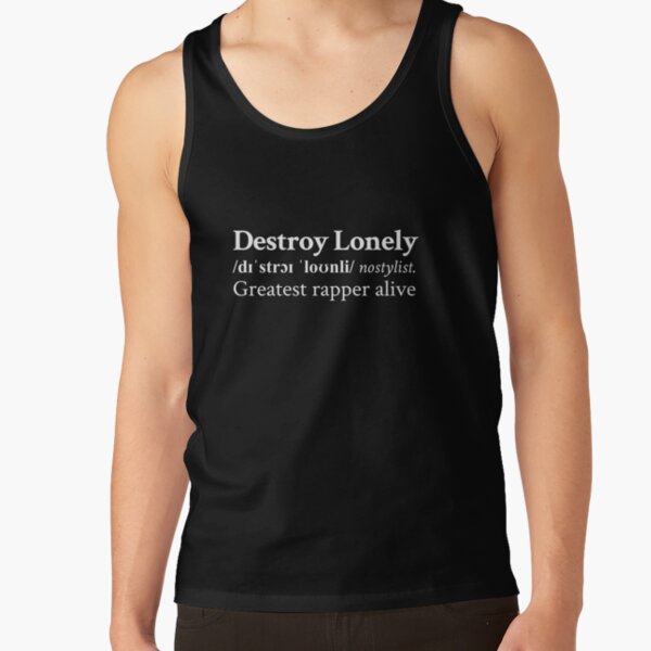 Greatest Rapper Alive by Destroy Lonely Tank Top RB1910 product Offical destroylonely Merch