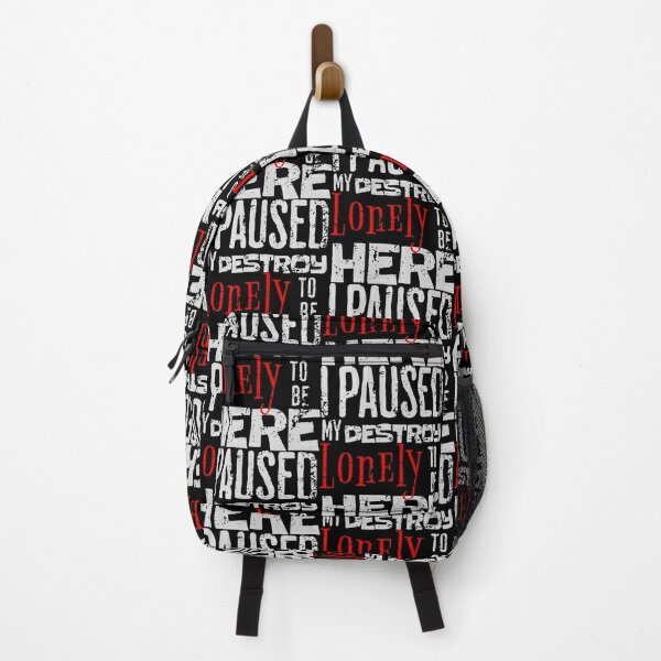 I paused my destroy lonely to be here Backpack RB1910 product Offical destroylonely Merch