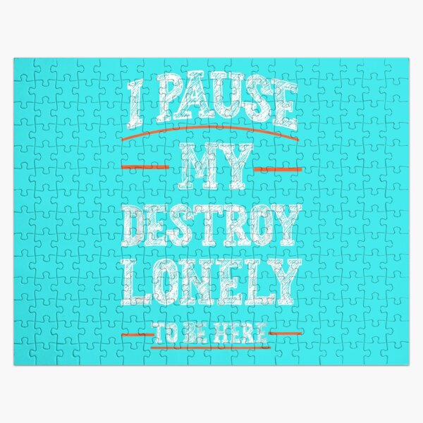 I Paused My Destroy Lonely To Be Here   Jigsaw Puzzle RB1910 product Offical destroylonely Merch
